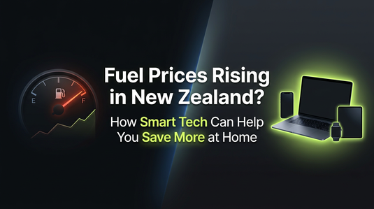 Fuel Prices Rising in New Zealand? Here’s How Smart Tech Can Help You Save More at Home